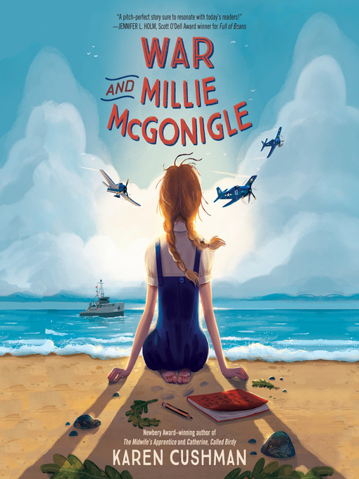 Title details for War and Millie McGonigle by Karen Cushman - Available